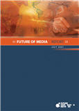Cover Image: Future of Media Report 2007